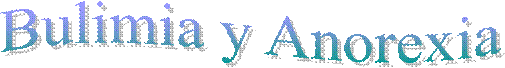 Bulimia y Anorexia